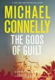 The Gods of Guilt (A Lincoln Lawyer Novel, 5)