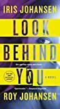 Look Behind You: A Novel (Kendra Michaels)