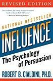 Influence: The Psychology of Persuasion, Revised Edition