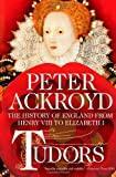 Tudors: The History of England from Henry VIII to Elizabeth I: The History of England from Henry VIII to Elizabeth I (The History of England, 2)