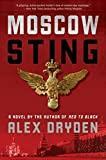 Moscow Sting: A Novel (Anna Rensikov)