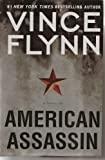 American Assassin: A Thriller (A Mitch Rapp Novel)