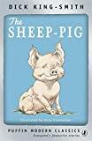 Puffin Modern Classics the Sheep-pig