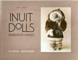 Inuit Dolls: Reminders of a Heritage