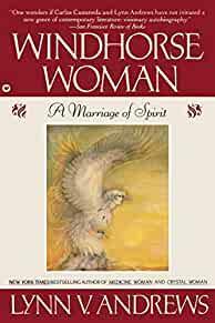 Windhorse Woman: A Marriage of Spirit