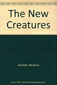 The New Creatures