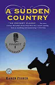 A Sudden Country: A Novel