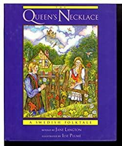 The Queen's Necklace: A Swedish Folktale