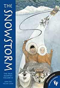 The Snowstorm: The Inuk Quartet, Volume III