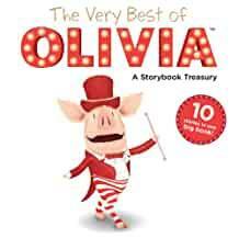 The Very Best of OLIVIA: A Storybook Treasury