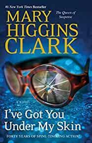I've Got You Under My Skin: A Novel