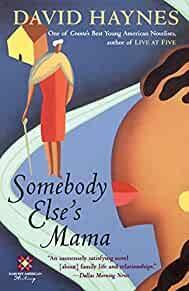 Somebody Else's Mama