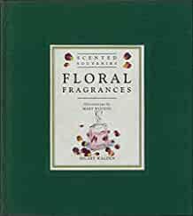 Floral Fragrances (Scented Souvenirs)