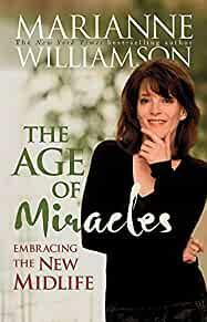 The Age of Miracles: Embracing the New Midlife