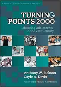 Turning Points 2000: Educating Adolescents in the 21st Century
