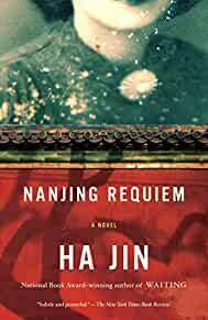 Nanjing Requiem: A Novel