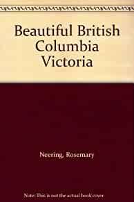 Beautiful British Columbia Victoria