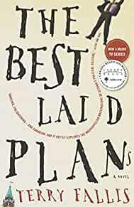 The Best Laid Plans