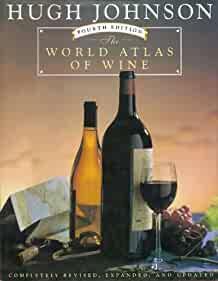 WORLD ATLAS OF WINE, 4TH EDITION