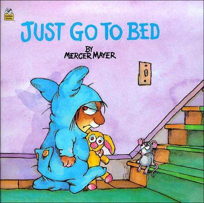 JUST GO TO BED