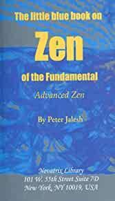 THE LITTLE BLUE BOOK ON ZEN OF THE FUNDAMENTAL