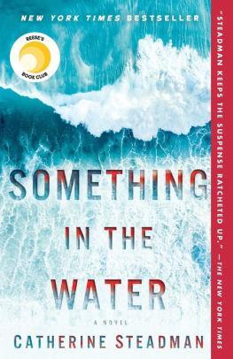SOMETHING IN THE WATER