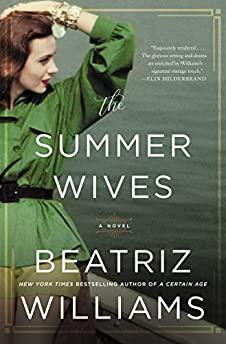 THE SUMMER WIVES: A NOVEL