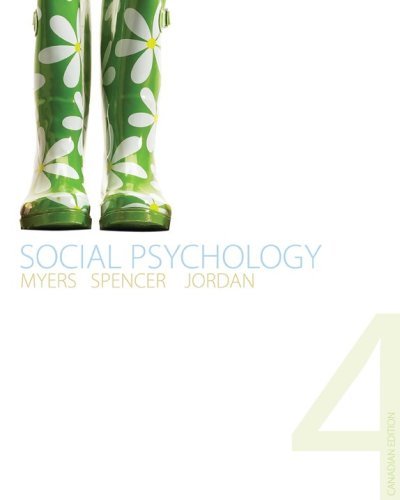Social Psychology, Fourth CDN Edition