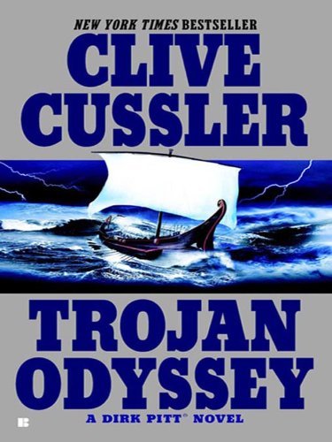 Trojan Odyssey (A Dirk Pitt Adventure Book 17)