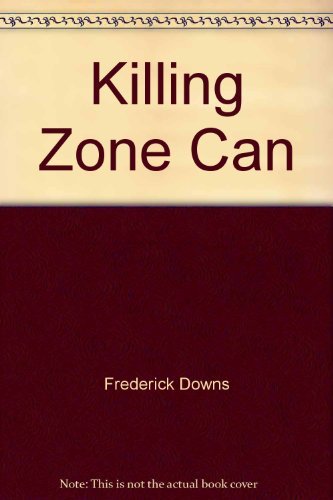 Killing Zone Can