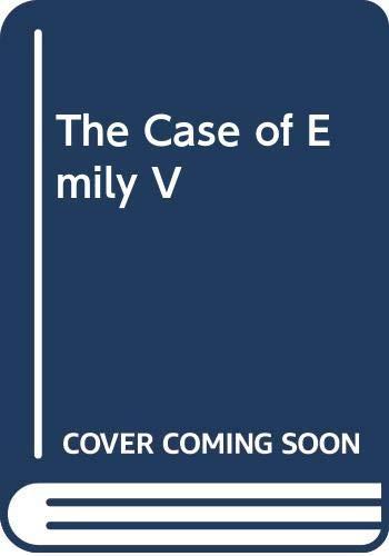 The Case of Emily V.