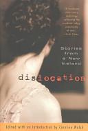 Dislocation : stories from a new Ireland