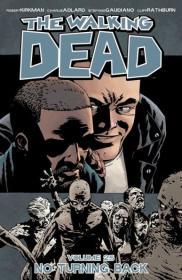 The Walking Dead, Volume 25: No Turning Back